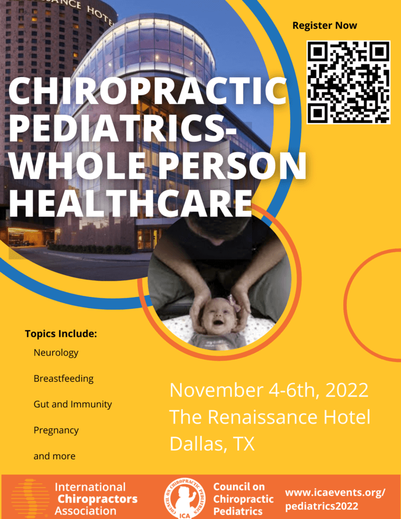 Chiropractic Pediatrics- Whole Person Healthcare: Annual Conference on Chiropractic and Pediatrics